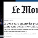 Le Monde: «Η Ευρωζώνη θάβει τις υποσχέσεις της προεκλογικής εκστρατείας του Μητσοτάκη»